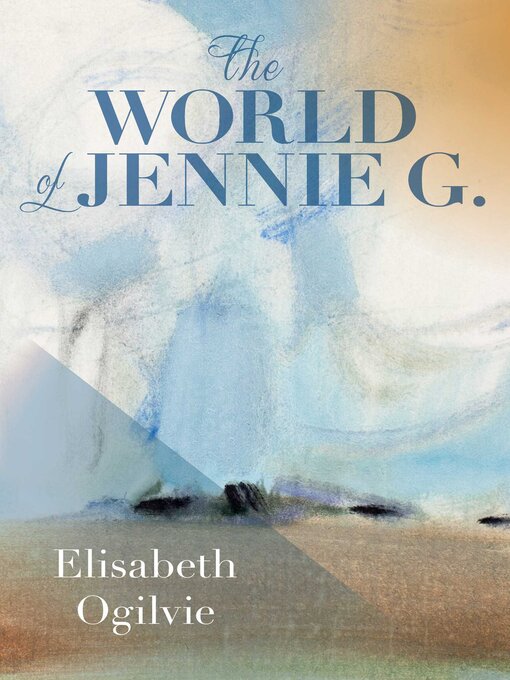 Title details for The World of Jennie G. by Elisabeth Ogilvie - Available